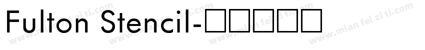 Fulton Stencil字体转换